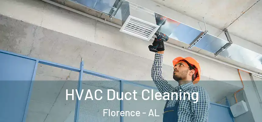  HVAC Duct Cleaning Florence - AL